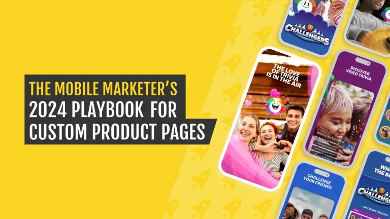 Featured image for 'The Mobile Marketer's 2024 Playbook for Custom Product Pages' showing a yellow background with phone screens displaying various trivia and challenge games, including captions like 'The Love of Trivia is in the Air' and 'Discover Video Trivia'