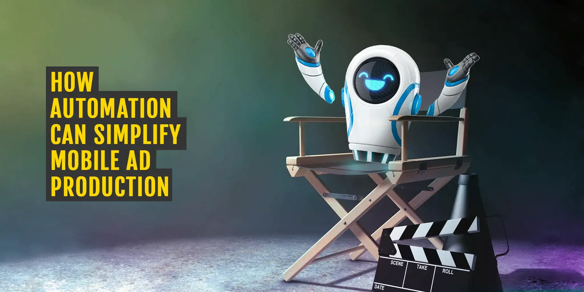 A futuristic robot sitting on a director’s chair, representing how automation simplifies mobile ad production for app marketing teams.