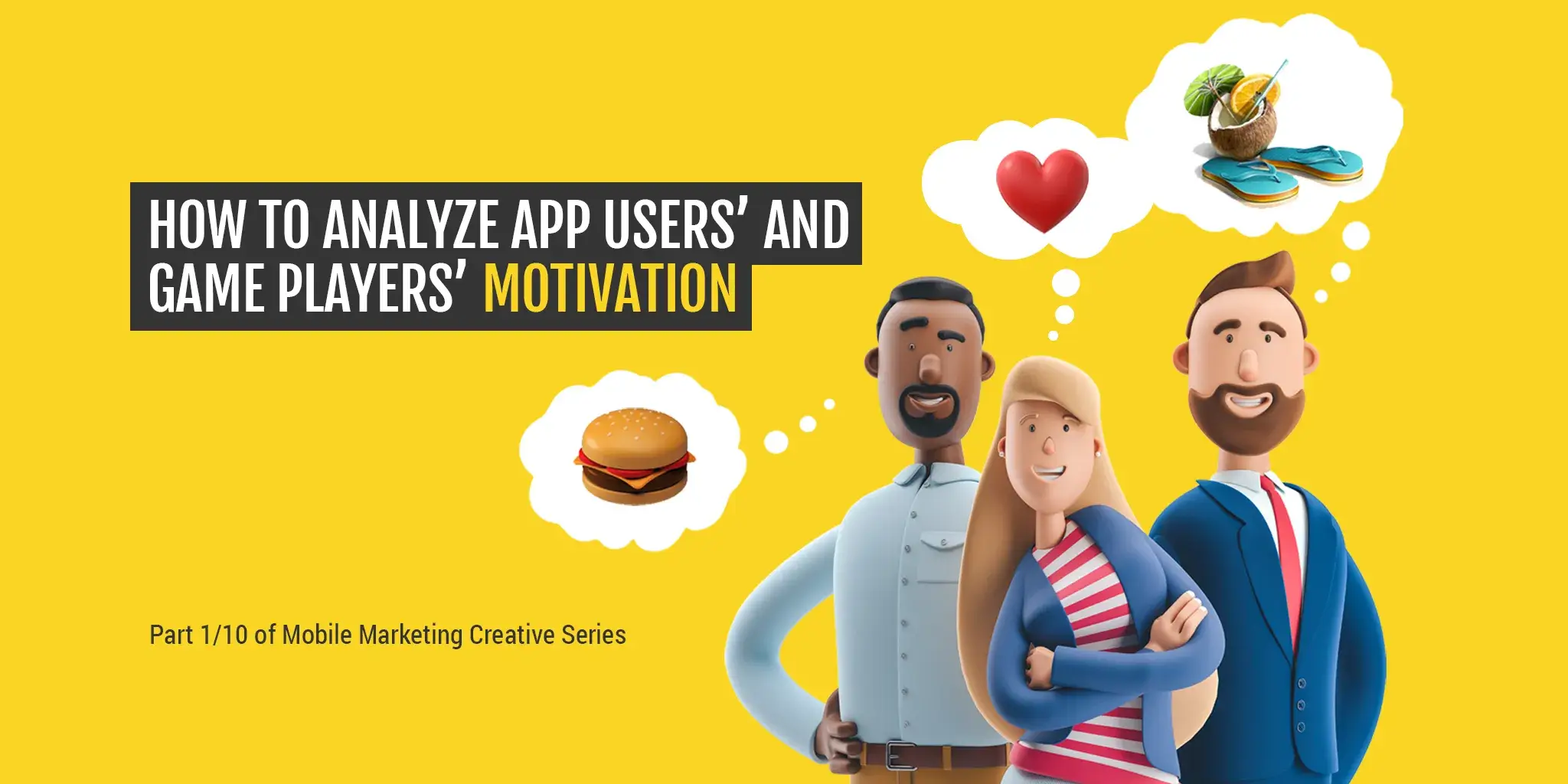 Illustration featuring diverse characters thinking about different motivators such as food, travel, and relationships. Represents motivation in mobile game for players as a foundation for audience analysis and creative strategies.