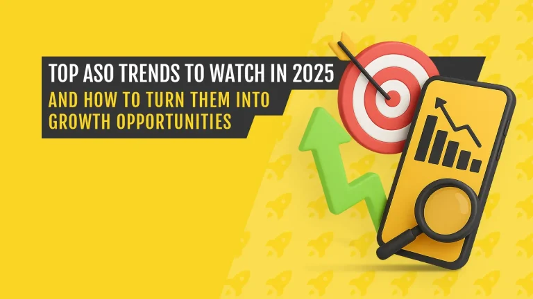 Graphic showing a mobile phone with a rising chart, magnifying glass, and a bullseye target, alongside the title “Top ASO Trends to Watch in 2025 and How to Turn Them Into Growth Opportunities” on a yellow background.