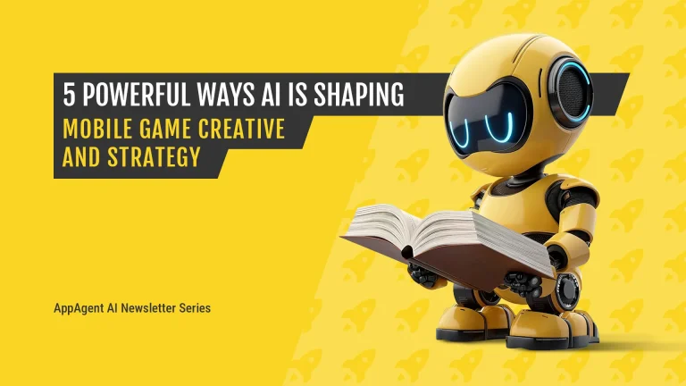 Featured image for blog ‘5 Powerful Ways AI is Shaping Mobile Game Creative and Strategy’ showing a yellow AI robot reading a book against a bright background.