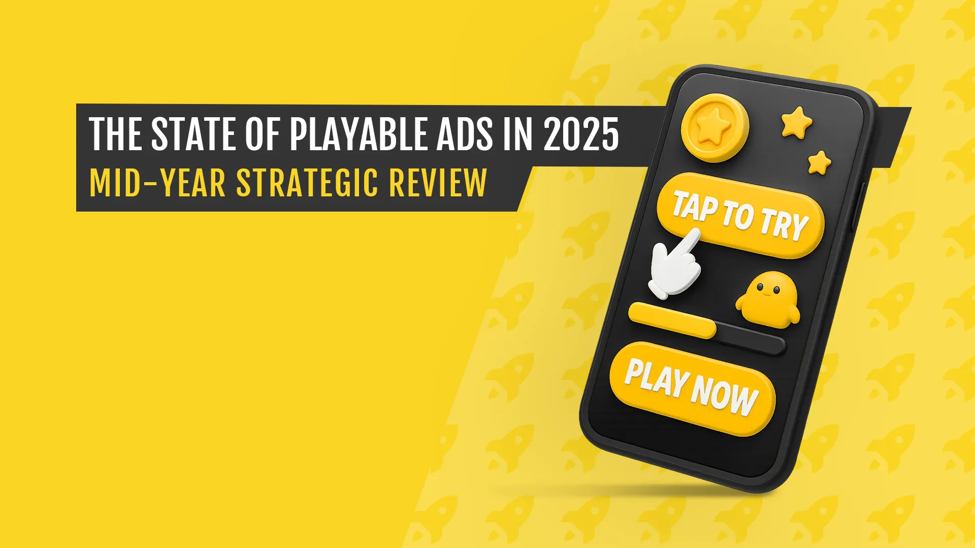 3D mobile phone with game UI showing “Tap to Try” and “Play Now” buttons, representing interactive ad mechanics for playable ads.