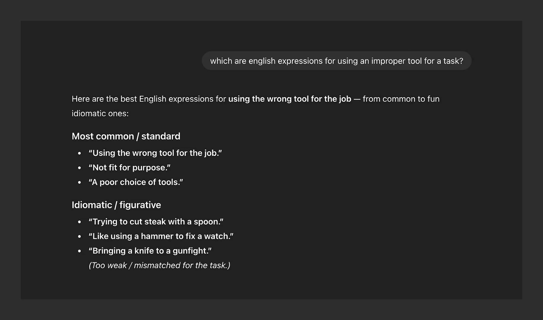 Examples of idioms about using the wrong tool, illustrating the article’s metaphor about AI misuse in creative work.