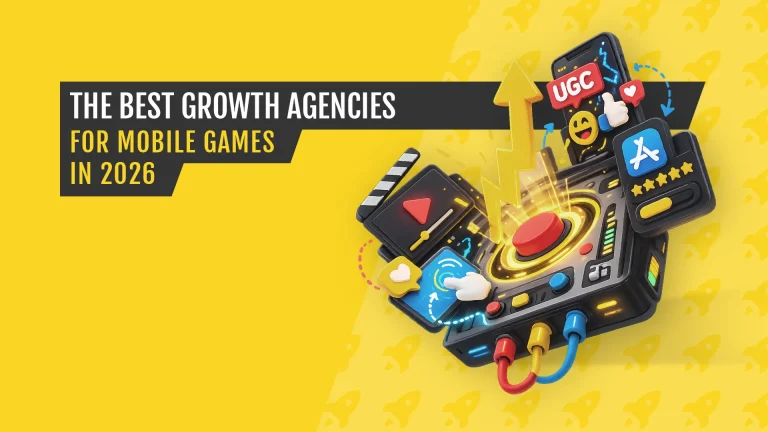 blog-featured-image-the-best-mobile-growth-marketing-agencies-for-mobile-games-studios